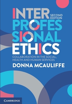 Paperback Interprofessional Ethics Book