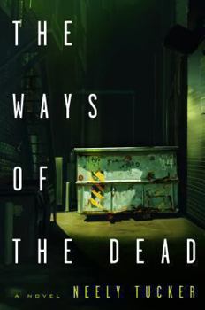 The Ways of the Dead - Book #1 of the Sully Carter