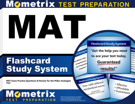Misc. Mat Flashcard Study System: Mat Exam Practice Questions & Review for the Miller Analogies Test Book