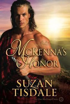 Paperback McKenna's Honor: , Book Four of the Clan Macdougall Series, a Novella Book