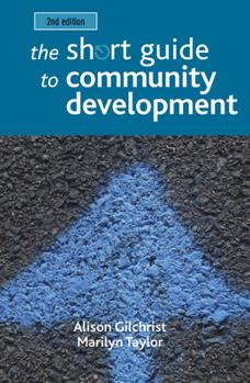 The Short Guide to Community Development - Book  of the Short Guides