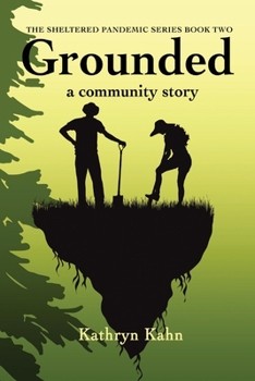 Paperback Grounded: A Community Story Volume 2 Book