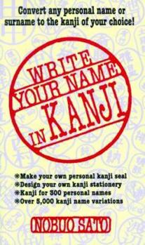 Paperback Write Your Name in Kanji Book