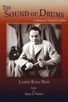 Hardcover The Sound of Drums: A Memoir of Lloyd Kiva New Book