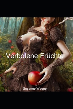 Paperback Verbotene Früchte: Tabulose Erotik [German] Book