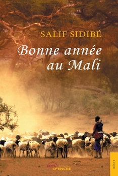 Bonne année au Mali (French Edition)