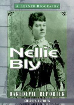 Hardcover Nellie Bly: Daredevil Reporter Book