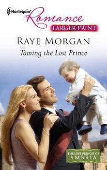 Mass Market Paperback Taming the Lost Prince [Large Print] Book
