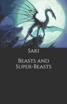 Paperback Beasts and Super-Beasts Book