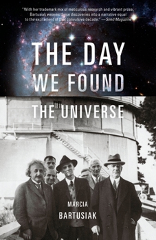 Paperback The Day We Found the Universe Book