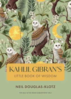 Paperback The Wisdom of Kahlil Gibran Book