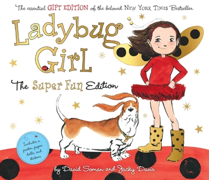 Hardcover Ladybug Girl: The Super Fun Edition Book