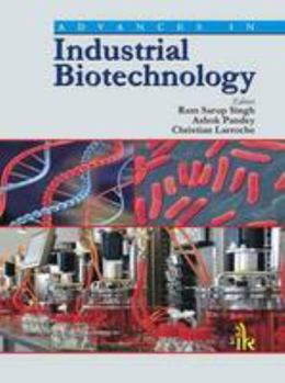 Advances in Industrial Biotechnology
