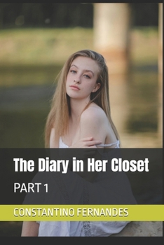 Paperback The Diary in Her Closet: Part 1 Book