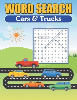 Paperback Word Search Cars & Trucks: Word Find Puzzle Book For The Car Enthusiast Book