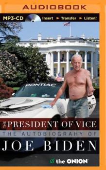 MP3 CD The President of Vice: The Autobiography of Joe Biden Book