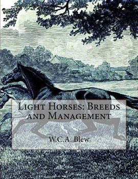 Paperback Light Horses: Breeds and Management Book