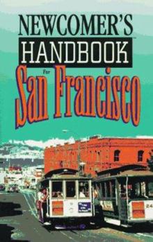 Paperback Newcomer's Handbook for San Francisco Book