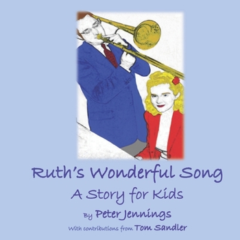 Paperback Ruth's Wonderful Song: A Story for Kids Book