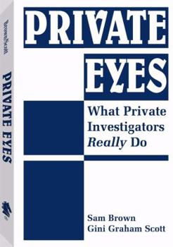 Paperback Private Eyes: What Private Investigators Really Do Book