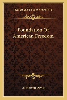 Paperback Foundation Of American Freedom Book