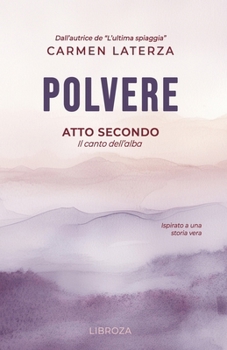 Paperback Polvere: Atto Secondo [Italian] Book