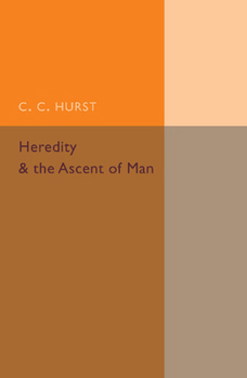 Paperback Heredity and the Ascent of Man Book