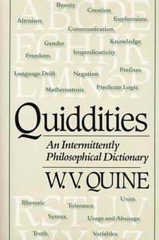 Paperback Quiddities: An Intermittently Philosophical Dictionary Book