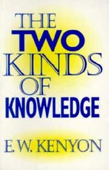 Paperback Two Kinds of Knowledge: Book