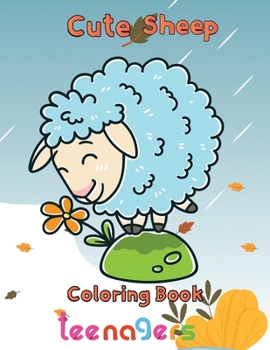 Paperback Cute Sheep Coloring Book Teenagers: 8.5''x11''/sheep coloring book