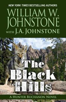The Black Hills [Dramatized Adaptation]: Hunter Buchanon 1 - Book #1 of the Hunter Buchanon