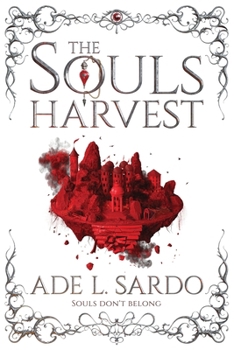 The Souls Harvest