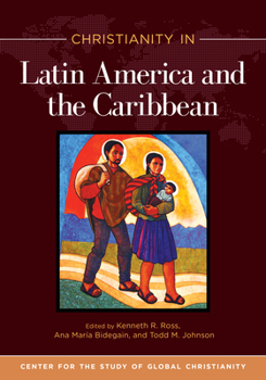 Paperback Christianity in Latin America and the Caribbean Book