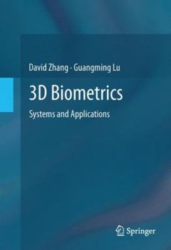 Hardcover 3D Biometrics: Systems and Applications Book