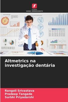 Paperback Altmetrics na investigação dentária [Portuguese] Book