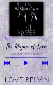The Rhyme of Love - Book #2 of the Love in Rhythm & Blues