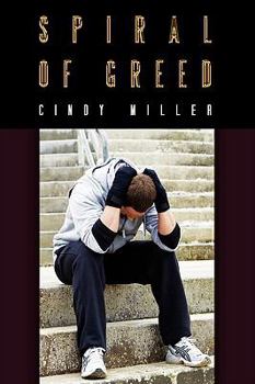 Hardcover Spiral of Greed Book