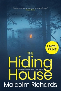 Paperback The Hiding House: A Chilling Tale of Psychological Suspense [Large Print] Book