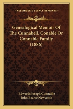 Genealogical Memoir Of The Cunnabell, Conable Or Connable Family