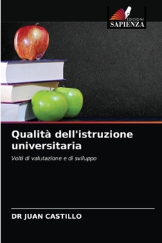 Paperback Qualità dell'istruzione universitaria [Italian] Book