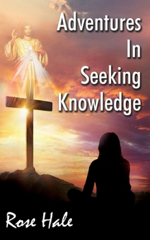 Paperback Adventures in Seeking Knowledge Book