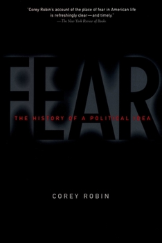Paperback Fear: The History of a Political Idea Book