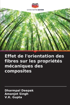 Paperback Effet de l'orientation des fibres sur les propriétés mécaniques des composites [French] Book