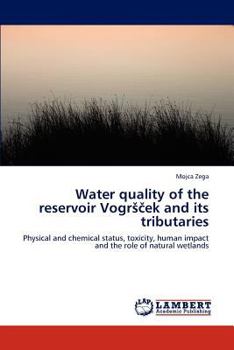 Paperback Water quality of the reservoir Vogrs&#269;ek and its tributaries Book