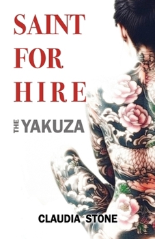 Paperback Saint for Hire: The Yakuza Book
