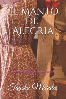 Paperback El manto de alegria [Spanish] Book