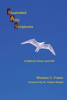 Paperback Illustrated Holy Scriptures - a biblical show and tell Book
