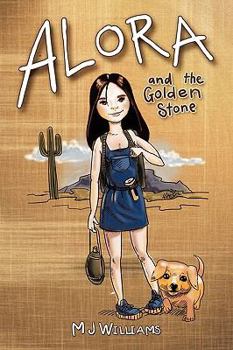 Paperback Alora and the Golden Stone Book