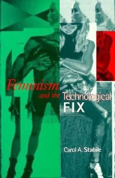 Paperback Feminism and the Technological Fix Book