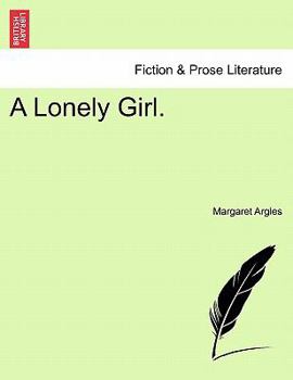 Paperback A Lonely Girl. Book